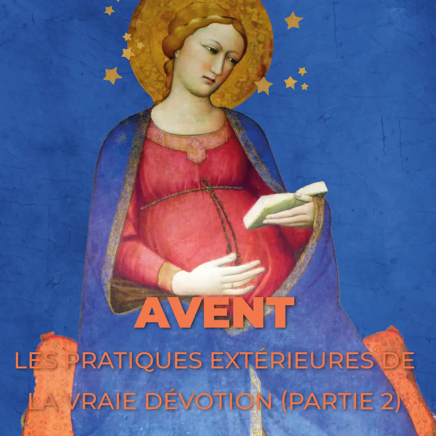 Avent : la consécration à Marie