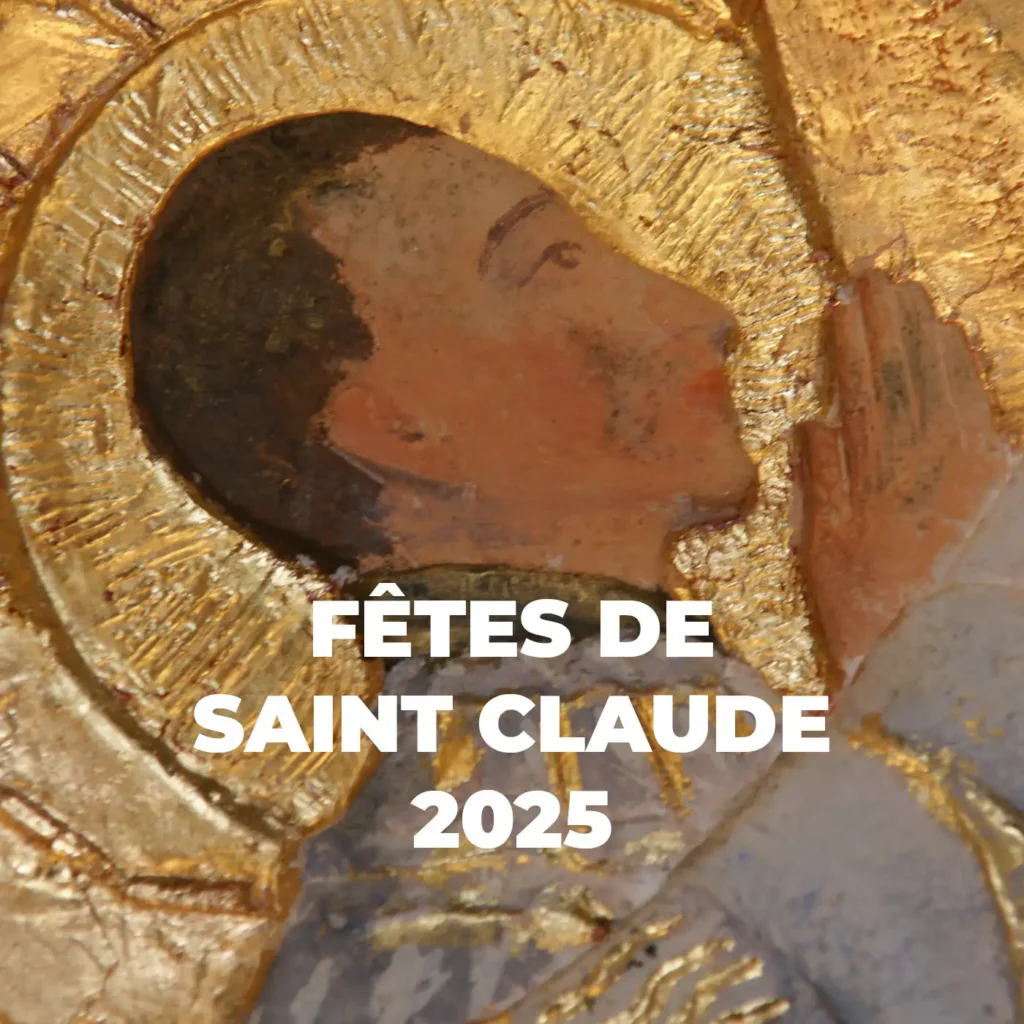 Fêtes de saint Claude 2025