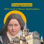 Offrir sa vie à l’Amour miséricordieux Offrir sa vie à l’Amour miséricordieux