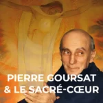 Pierre Goursat et le Sacré-Cœur