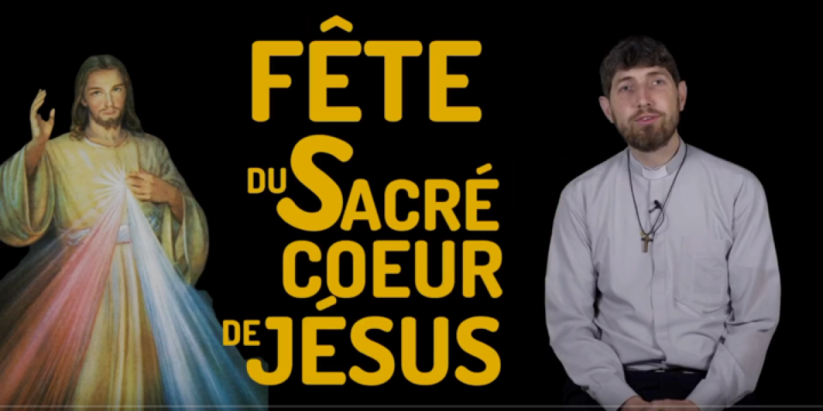Screenshot_2020-08-11-Fete-du-Coeur-Sacre-de-Jesus-fete-de-la-decouverte-de-son-Amour